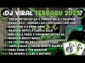 Lagu DJ TIKTOK TERBARU 2025||DJ ORANGBARU LEBE GACOR🎵DJ TOR MONITORKETUA X TABOLA BALE X NGAPAIN REPOT