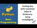 Getting key with maximum value in dictionary-using max get