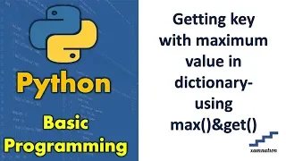 Getting key with maximum value in dictionary-using max get