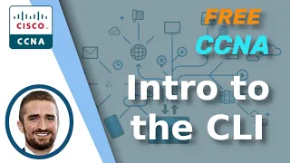 Free CCNA Intro to the CLI Day 4 CCNA 200-301 Complete Course