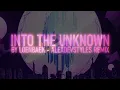 Loenbaek - Into The Unknown (AlexDevStyles Remix | Synthwave)