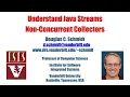 Understand Java Streams Non-Concurrent Collectors