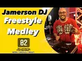 Download Lagu JAMERSON DJ - FREESTYLE MEDLEY 02