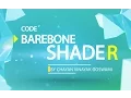 04 - Writing a Barebone shader Shaderdev com