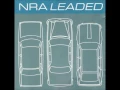 Download Lagu NRA - Leaded (1997) FULL ALBUM