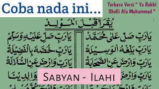 Download ILAHI- SABYAN versi SHOLAWAT DIBA'I // ya robbi sholli ala muhammad MP3