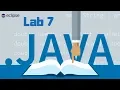 Java Lab 7