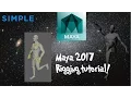 Maya 2017 Easy rigging tutorial