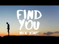 Lagu Nick Jonas - Find You (Lyrics / Lyric Video)