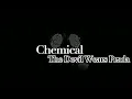 Chemical - The Devil Wears Prada (Lyrics)
