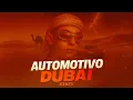 Download Lagu S3BZS - AUTOMOTIVO DUBAI