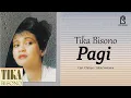 Pagi - Tika Bisono | Official Lyric Video