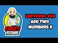Leetcode 445 - Add Two Numbers II JavaScript