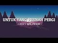 Download Lagu Untuk yang pernah pergi