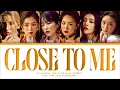 Red Velvet, Ellie Goulding, Diplo - Close to Me Lyrics (Color Coded Lyrics)