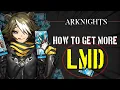 Lagu How YOU can to get more LMDs - Arknights #Arknights #tips