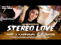 Download Lagu DJ STEREO LOVE PARTY MENGKANE FULL BASS ‼️ COCOK BUAT KARNAVAL 2025 BY BENDO MUSIC