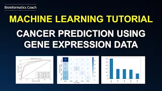 Bioinformatics for Beginners Python Machine Learning for Cancer Prediction Gene Expression Data
