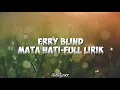 Download Lagu Erry blind-mata hati (lirik)