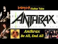 Download Lagu Be All End All - Anthrax - Guitar + Bass TABS Lesson