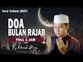 Download Lagu DOA BULAN RAJAB (FULL 1 JAM) Terbaru 2025!