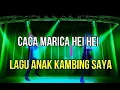 Download Lagu DJ Caca Marica - Dimana Anak Kambing saya