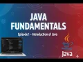 Java Fundamentals Tutorial for Beginners Episode 1 Introduction to Java Programming