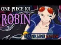 Robin Explained One Piece 101