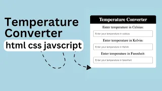 Temperature Converter with JavaScript HTML CSS JS Tutorial Step-by-Step Guide