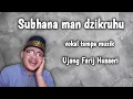 Download Lagu Sholawat Subhana man dzikruhu || Ujang Farij Husaeri