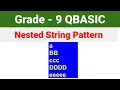 QBASIC String Pattern Grade - 9 Computer Science