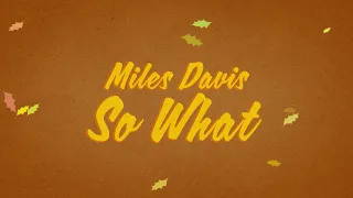 Download Miles Davis - So What (Official Audio) MP3