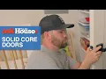 How to Install Solid Core Doors Ask This Old House