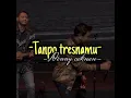 Download Lagu Story Wa | Tanpo Tresnamu | Denny Caknan