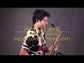 Download Lagu Ikaw At Ako - Moira \u0026 Jason (Hello, Love, Goodbye OST) Saxserenade Saxophone Cover