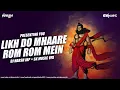 Download Lagu Likh Do Mhaare Rom Rom Mein_|_Ramnavami Special Remix_|_Dj Harsh Jbp_|_Sk Music Vfx