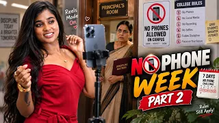 7 DAYS PHONE இல்லாம இருந்தா என்ன ஆகும்? 😳 | NO PHONE CHALLENGE | PART 2