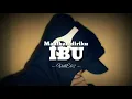 Download Lagu Maafkan Diriku IBU
