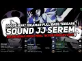 Download Lagu DJ SOUND JJ SEREM V3 FUL BAS KANE COCOK BUAT DI KAMAR MENGKANE JEDAGJEDUG VIRAL TIKTOK TERBARU 2025🎧
