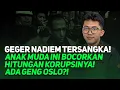 Download Lagu GEGER NADIEM TERSANGKA! ANAK MUDA INI BOCORKAN HITUNGAN KORUPSINYA! ADA GENG OSLO?!
