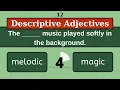 Interactive Descriptive Adjectives Test for Language Enthusiasts Types of Adjective