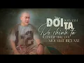 Download Lagu ĐỜI TA DO CHÍNH TA, HỌA ĐI PHÚC SẼ ĐẾN...Tuyển Tập Nhạc Đời Đoàn Lâm Mới Nhất Hiện Nay 2026
