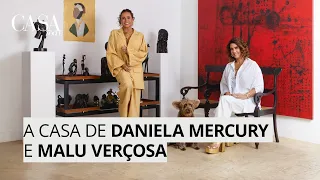 Tour pela casa repleta de afeto de Daniela Mercury e Malu Verçosa | CASA VOGUE