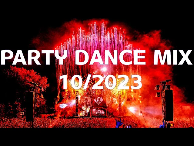 Download MP3 Party Dance Mix 2023 Vol. 10 🎧 Mashups & Remixes 🎧 EDM Party Music Mix Popular Songs