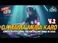 Download Lagu DJ MAMA MUDA KARO NEW 2025 !! VIRAL TIKTOK JUNGLE DUTCH POPULER PALING DICARI