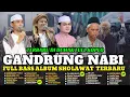 Download Lagu GANDRUNG NABI MERDU FULL ALBUM TERBARU 2025 DI DEMAK || FULL ALBUM HADROH GANDRUNG NABI KOPLO