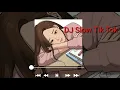 Nyaman _DJ TIK TOK SLOW 2019_