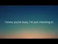 for KING + COUNTRY & Lee Brice - Checking In (lyrics)
