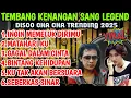 Download Lagu TEMBANG KENANGAN SANG LEGEND COVER LAGU DEDDY DORES DAN NIKE ARDILA DISCO MIX CHA CHA TRENDING 2025