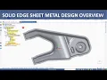 Solid Edge Sheet Metal Design Overview